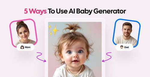 Top 5 Things to Try with AI Baby Generator